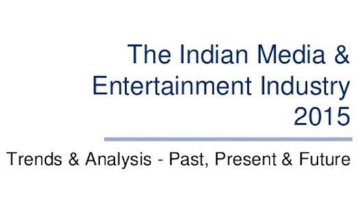 The Indian Media & Entertainment Industry 2015