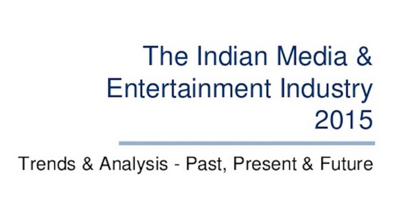 the-indian-media-entertainment-industry-2015