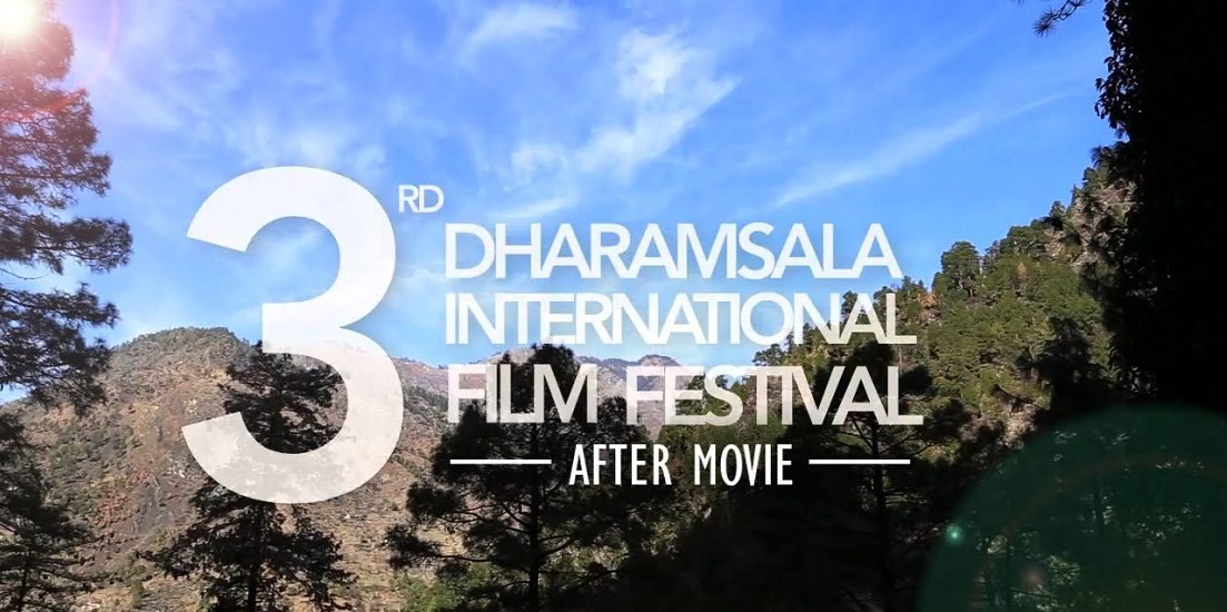 Pandolin Dharamshala International Film Festival 2016